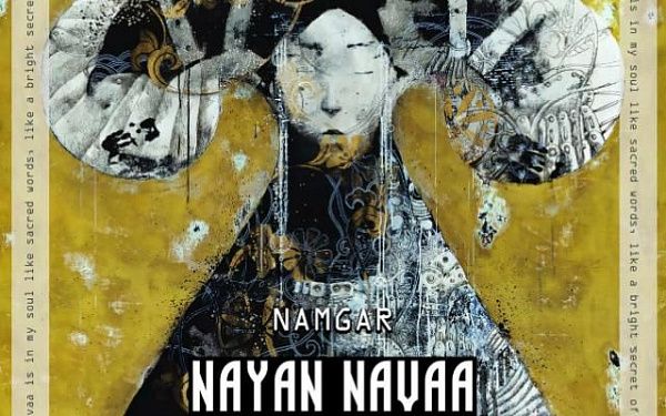 «Намгар» выпустила новый альбом “Nayan Navaa”
